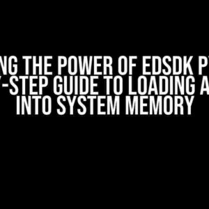 Unlocking the Power of EDSDK Python: A Step-by-Step Guide to Loading an Image into System Memory